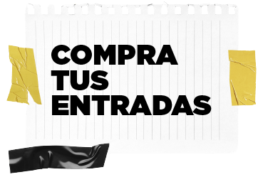 Compra tus entradas